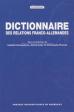 Dictionnaire des relations franco-allemandes.